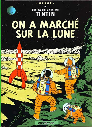 On a marché sur la Lune
