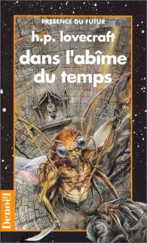 Dans l&rsquo;abîme du temps