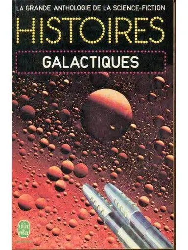 Histoires galactiques