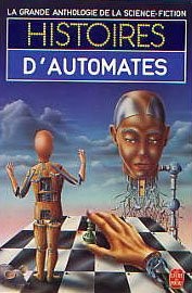 Histoires d&rsquo;automates