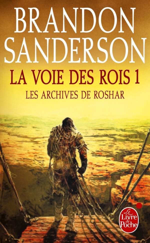 La voie des rois. Vol. 1