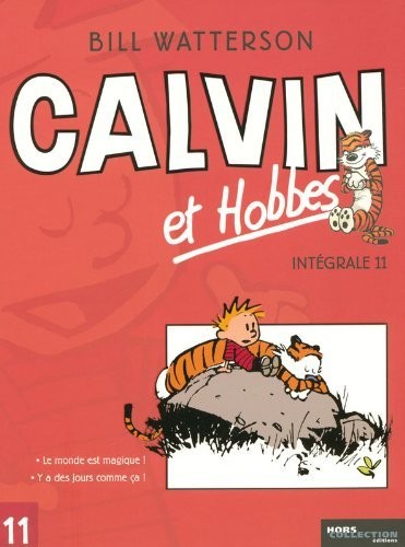 Calvin et Hobbes : intégrale. 11 / Bill Watterson