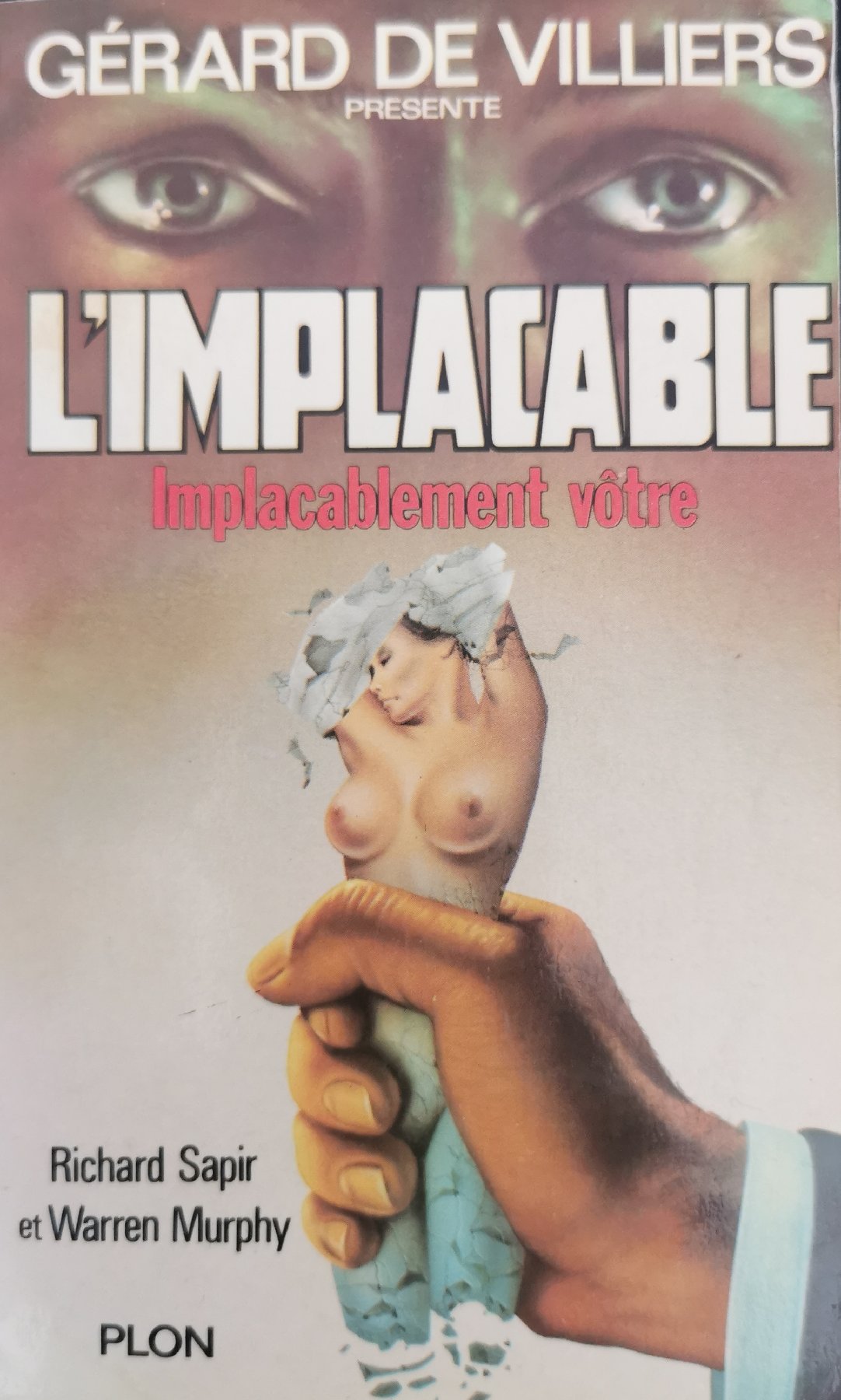 Implacablement votre