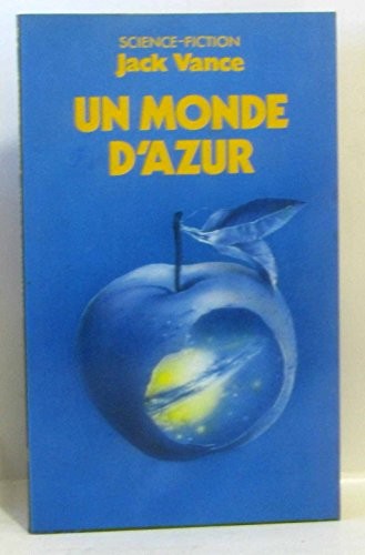 Un monde d&rsquo;azur