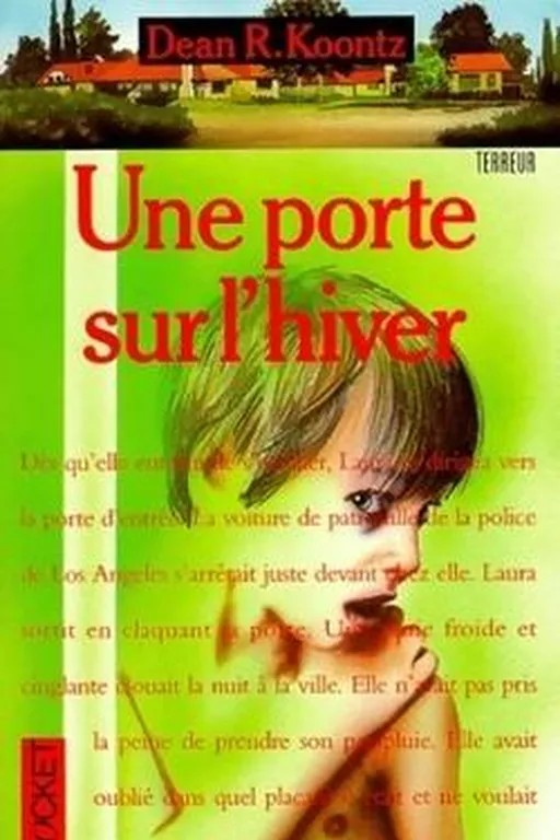 Une porte sur l&rsquo;hiver