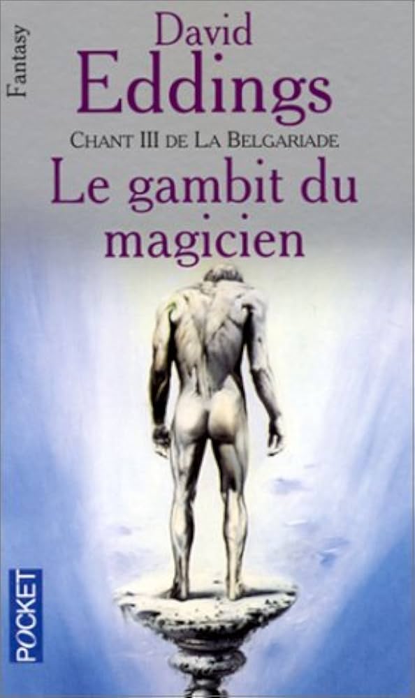 La Belgariade Tome 3 : le gambit du magicien