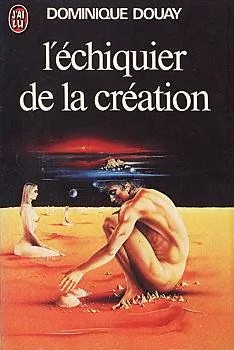 L&rsquo;echiquier de la creation