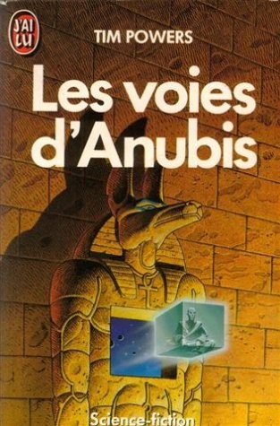 Les voies d&rsquo;Anubis