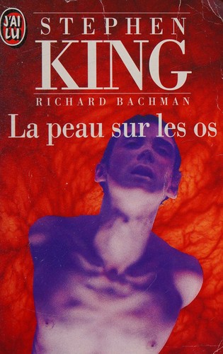 La peau sur les os