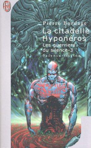 La citadelle Hyponéros