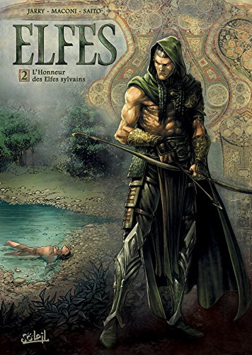 L&rsquo;honneur des elfes sylvains