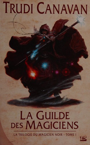 La guilde des magiciens