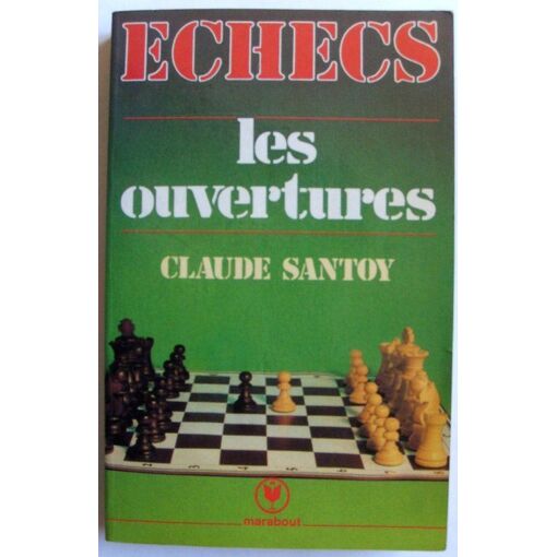 Echecs : les ouvertures