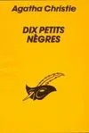Dix petits nègres