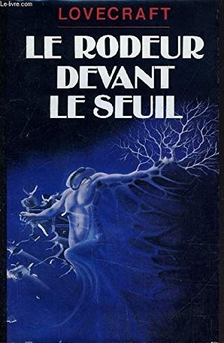 Le Rôdeur devant le seuil