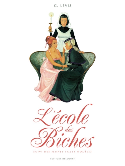 L&rsquo;école des biches. Les jeunes filles modèles