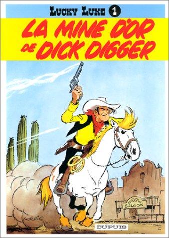 La mine d’or de Dick Digger