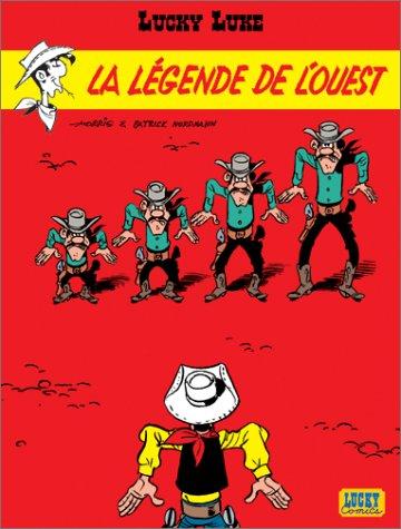La légende de l&rsquo;ouest