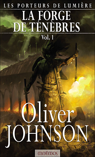La forge des ténèbres Vol. 1